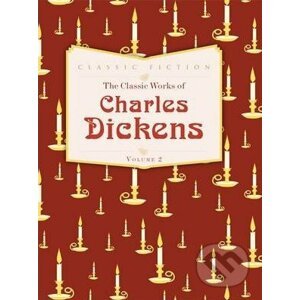 The Works of Charles Dickens (Volume 2) - Charles Dickens