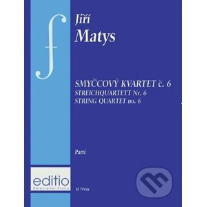 Smyčcový kvartet č. 6 - Jiří Matys