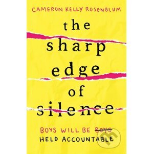 Sharp Edge of Silence - Cameron Kelly Rosenblum