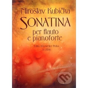 Sonatina pro flétnu a klavír - Miroslav Kubička