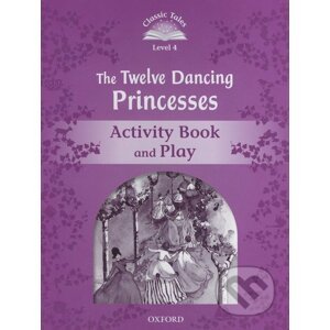 The Twelve Dancing Princesses - Activity Book and Play - Oxford University Press