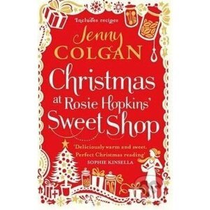 Christmas at Rosie Hopkins' Sweet Shop - Jenny Colgan