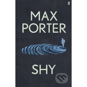 Shy - Max Porter