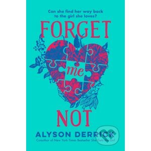 Forget Me Not - Alyson Derrick