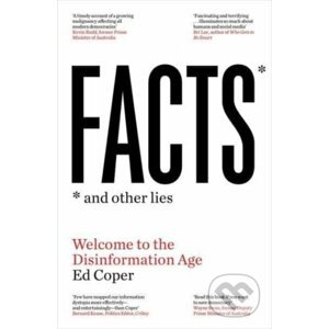 Facts and Other Lies - Ed Coper