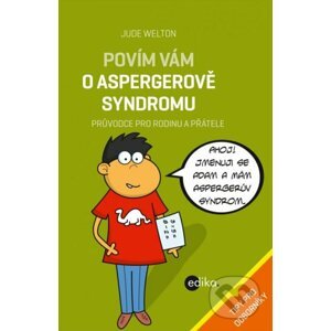 Povím vám o Aspergerově syndromu - Jude Welton