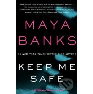 Keep Me Safe - Maya Banks