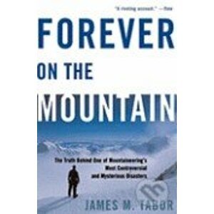 Forever on the Mountain - James M. Tabor