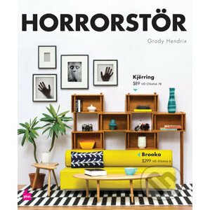 Horrorstör (slovenské vydanie) - Grady Hendrix