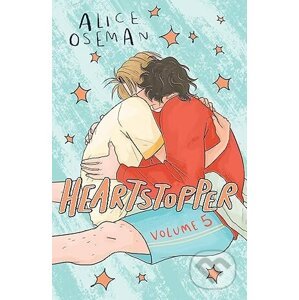 Heartstopper: Volume Five - Alice Oseman