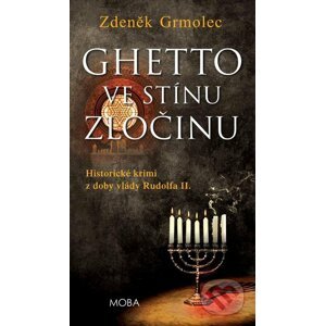 E-kniha Ghetto ve stínu zločinu - Zdeněk Grmolec