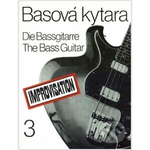 Basová kytara III (škola pro vyučování i samouky) - Bärenreiter Praha