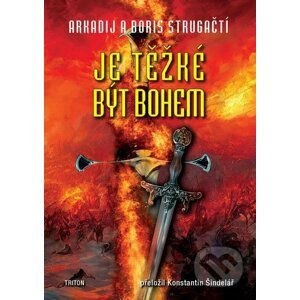 E-kniha Je těžké být bohem - Arkadij a Boris Strugačtí