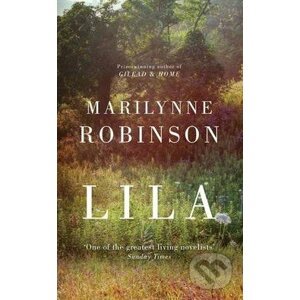 Lila - Marilynne Robinson