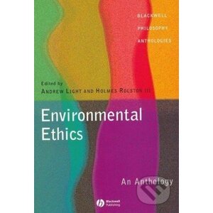 Environmental Ethics - Andrew Light, Holmes Rolston