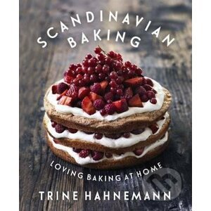 Scandinavian Baking - Trine Hahnemann