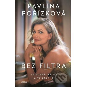 E-kniha Bez filtra - Pavlína Pořízková