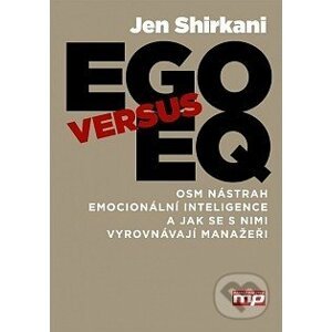 EGO versus EQ - Jen Shirkani
