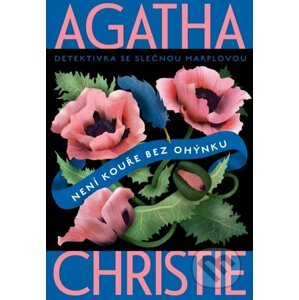 Není kouře bez ohýnku - Agatha Christie