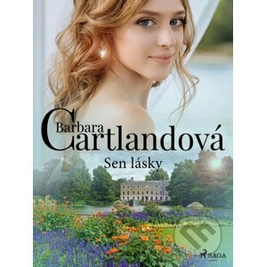 E-kniha Sen lásky - Barbara Cartlandová