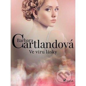 E-kniha Ve víru lásky - Barbara Cartlandová