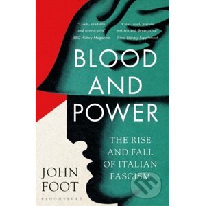 Blood and Power - John Foot