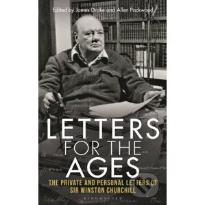 Letters for the Ages - Winston S. Churchill