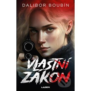 E-kniha Vlastní zákon - Dalibor Boubín