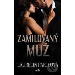 E-kniha Zamilovaný muž - Laurelin Paige
