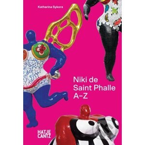 Niki de Saint Phalle - Katharina Sykora