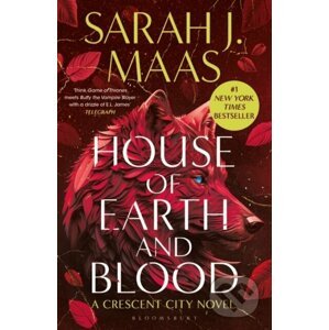 House of Earth and Blood - Sarah J. Maas