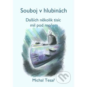 E-kniha Souboj v hlubinách - Michal Tesař