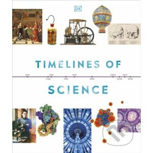 Timelines of Science - Dorling Kindersley