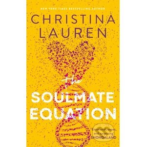 The Soulmate Equation - Christina Lauren
