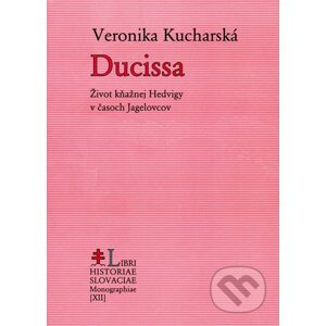 Ducissa - Veronika Kucharská