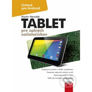 Tablet pre úplných začiatočníkov - Computer Press