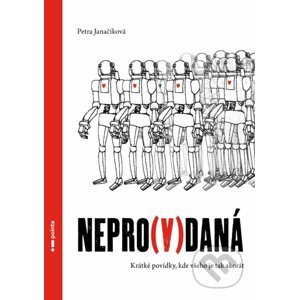 E-kniha Nepro(v)daná - Petra Janačíková