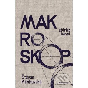 E-kniha Makroskop - Štěpán Klinkovský