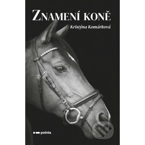 E-kniha Znamení koně - Kristýna Komárková