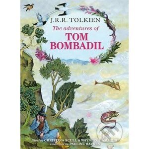 The Adventures of Tom Bombadil - J.R.R. Tolkien, Christina Scull, Wayne G. Hammond
