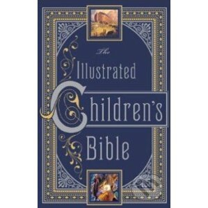 The Illustrated Children's Bible - Henry A. Sherman, Charles Foster Kent