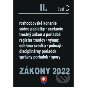 E-kniha Zákony 2022 II/C - Trestné právo, Exekučný poriadok, Správne právo - Poradca s.r.o.