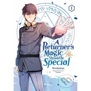 A Returner's Magic Should be Special, Vol. 1 - Wookjakga, Usonan (Ilustrátor)