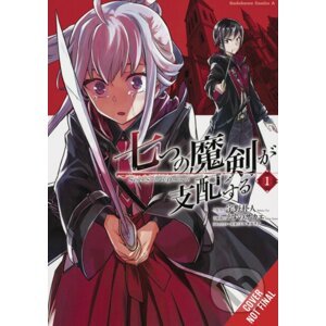 Reign of the Seven Spellblades, Vol. 1 (manga) - Ruria Miyuki, Bokuto Uno (Ilustrátor), Sakae Esuno (Ilustrátor)
