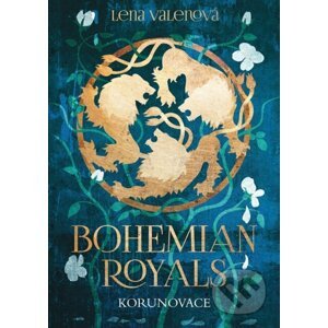 E-kniha Bohemian Royals: Korunovace - Lena Valenová