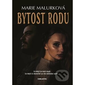 E-kniha Bytost rodu - Marie Malurková