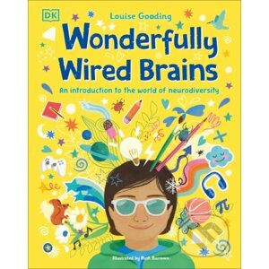 Wonderfully Wired Brains - Louise Gooding, Ruth Burrows (Ilsutrátor)