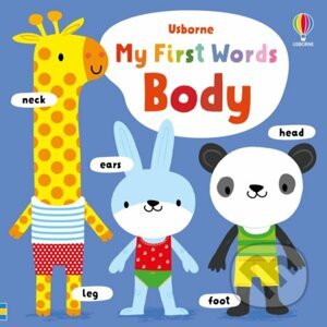 My First Words Body - Fiona Watt, Stella Baggott (ilustrátor)