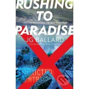 Rushing to Paradise - J.G. Ballard