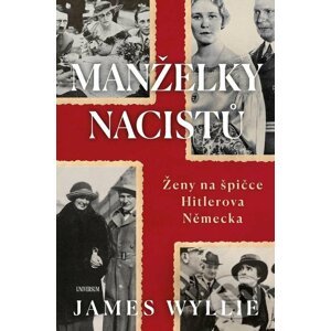 E-kniha Manželky nacistů - James Wyllie